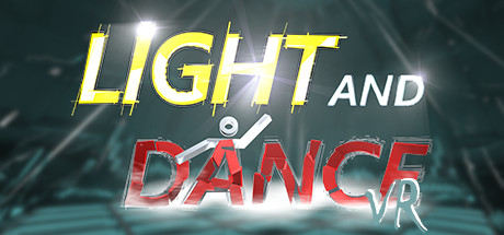 Light and Dance VR – Music, Action, Relaxation