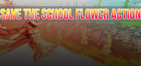 SAVE THE SCHOOL FLOWER ACTION