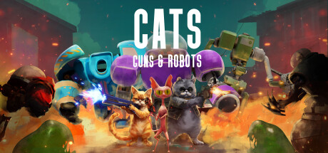 Cats, Guns & Robots