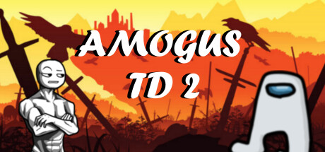 Amogus TD 2 – Defense of the Sus