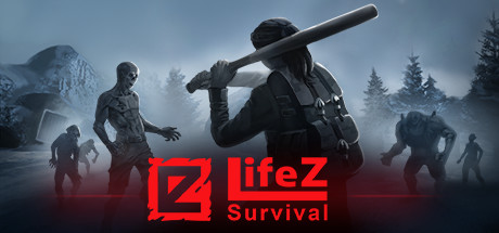 LifeZ – Survival