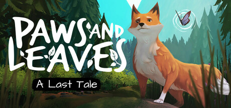 Paws and Leaves – A Last Tale