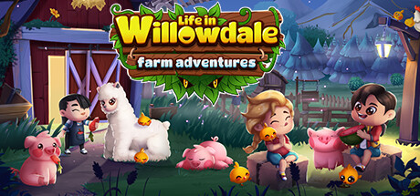 Life in Willowdale: Farm Adventures