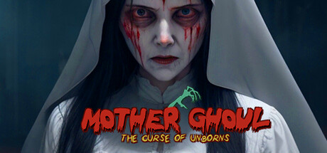 Mother Ghoul – The Curse of Unborns